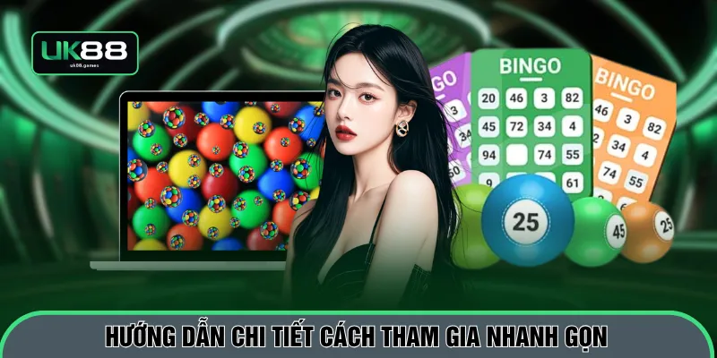 Hướng dẫn chi tiết cách tham gia nhanh gọn