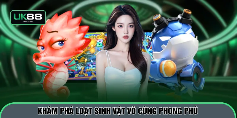 Khám phá loạt sinh vật vô cùng phong phú
