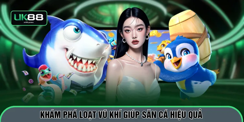 Khám phá loạt vũ khí giúp săn cá hiệu quả