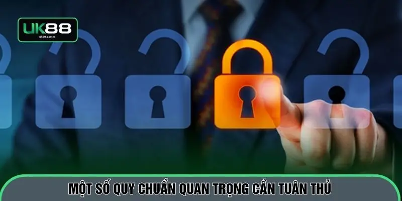 Một số quy chuẩn quan trọng cần tuân thủ
