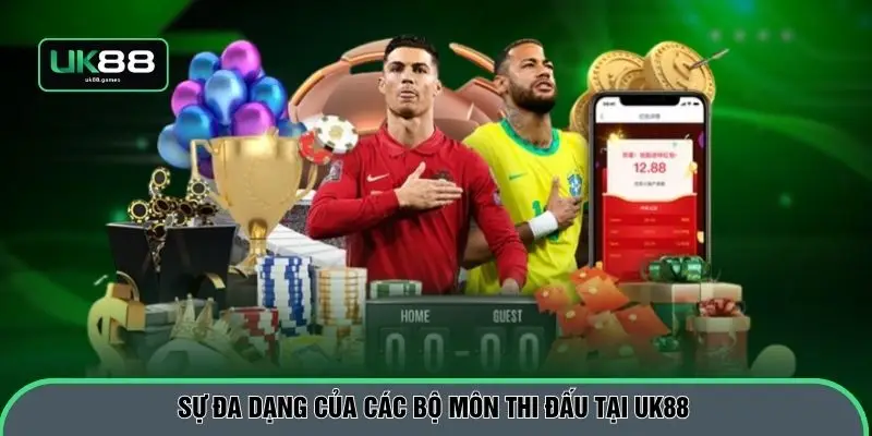 Sự đa dạng của các bộ môn thi đấu tại UK88